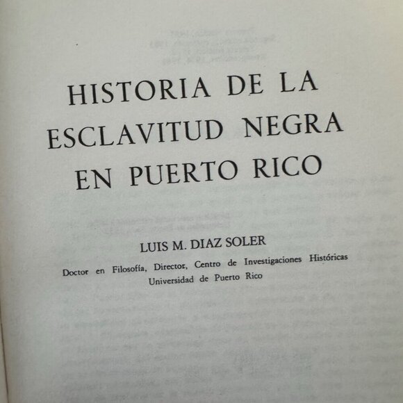 Historia de la Esclavitud Negra en Puerto Rico - Luis M. Díaz Soler vintage - Picture 1 of 8